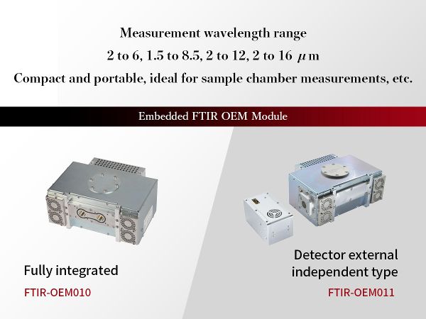 Embedded FTIR-OEM Module | Miniature Spectrometers | TOKYOINSTRUMENTS,INC.